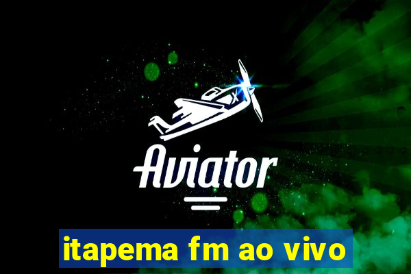 itapema fm ao vivo